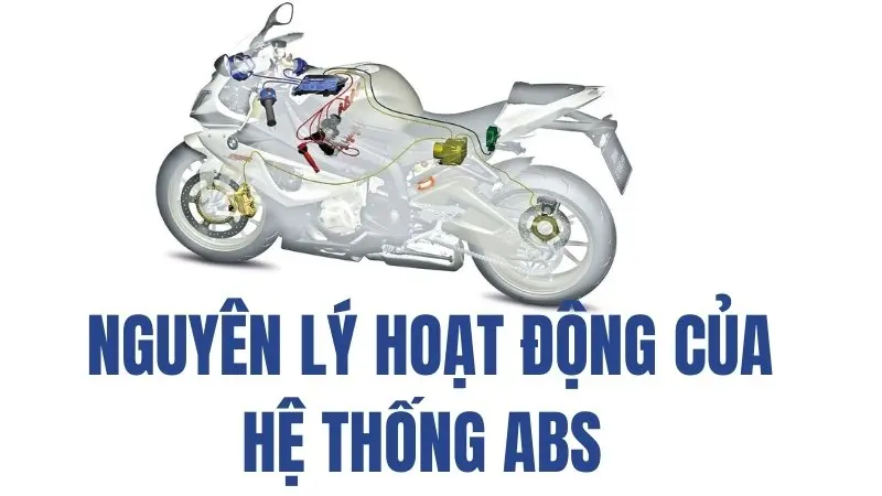 Nguyên lý hoạt động của hệ thống ABS 