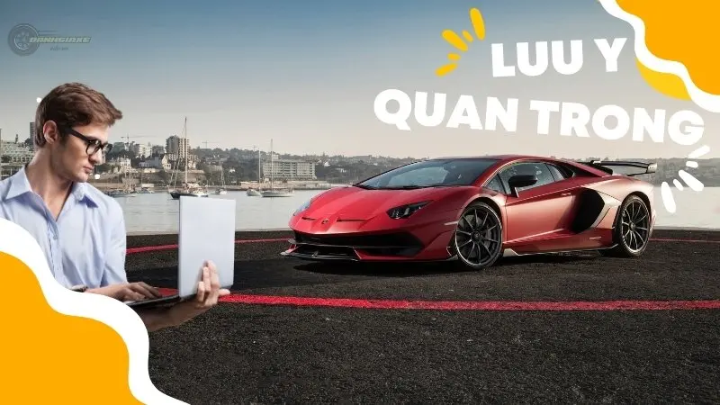 Lưu ý quan trọng Lưu ý quan trọng