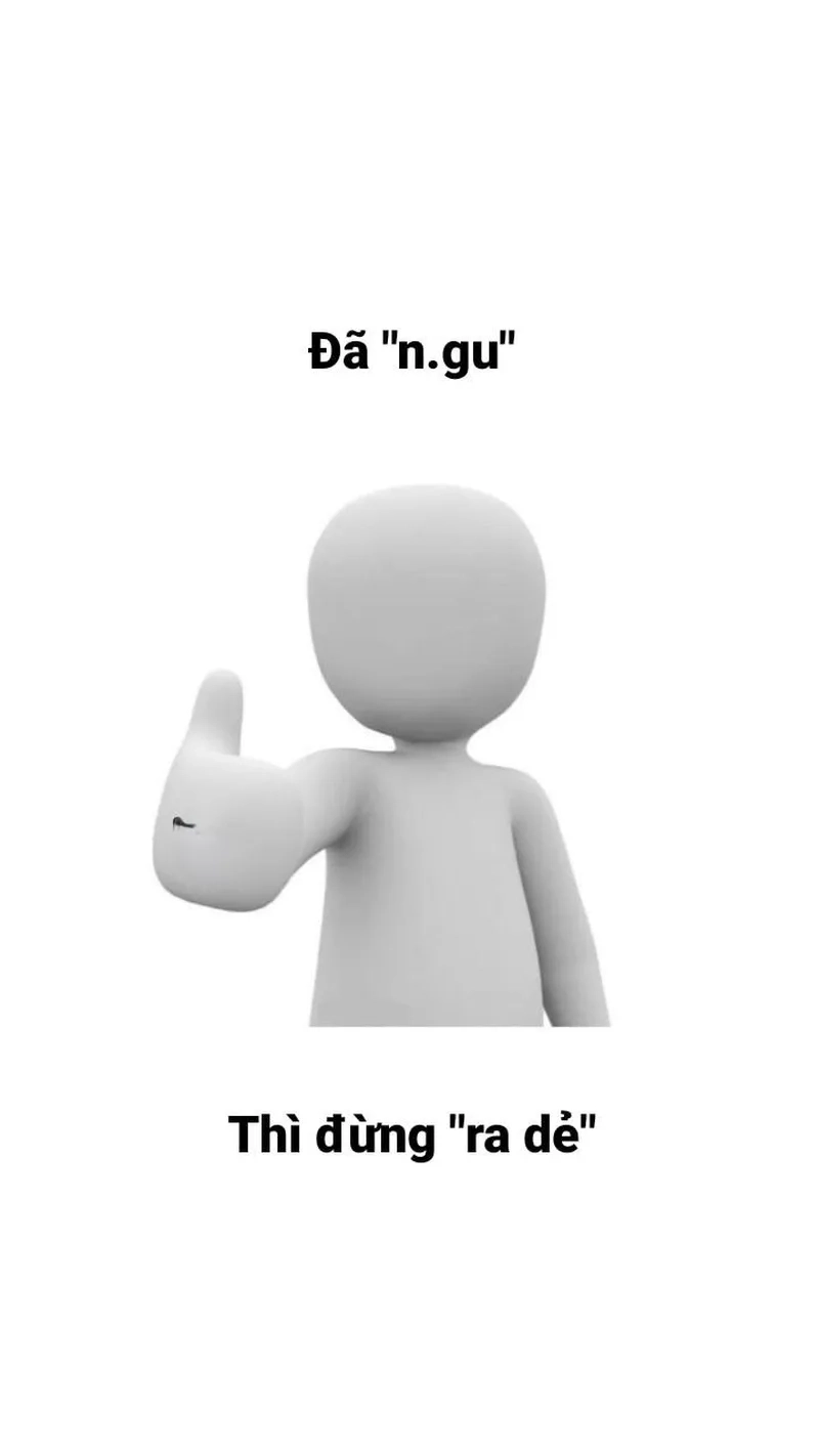 Khi cảm thấy bế tắc, ngu thì chết khóc lóc cl meme là lựa chọn giải trí tuyệt vời!