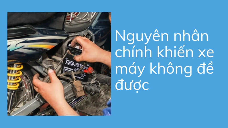 Kiểm tra bình ắc quy khi xe máy không đề được vào buổi sáng